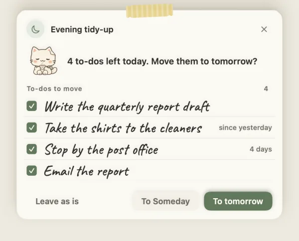 The evening tidy-up slip: the to-dos left today, with To tomorrow, To Someday and Leave as is
